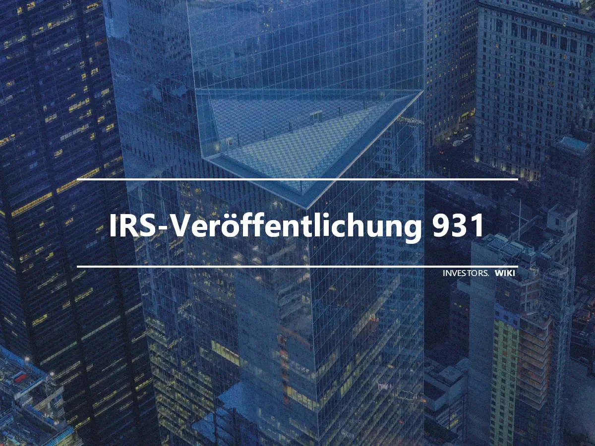 IRS-Veröffentlichung 931