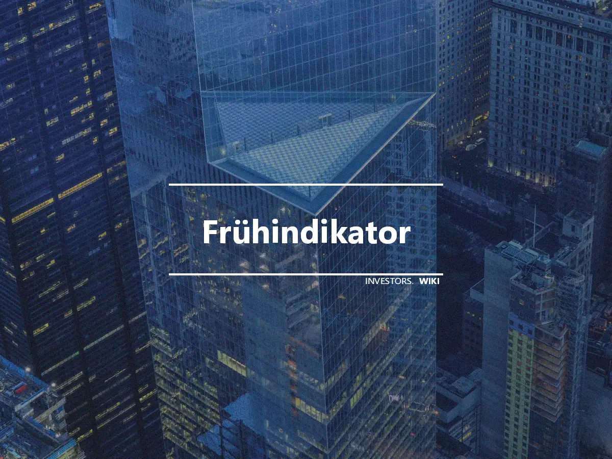 Frühindikator