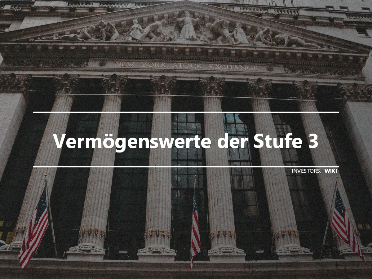 Vermögenswerte der Stufe 3