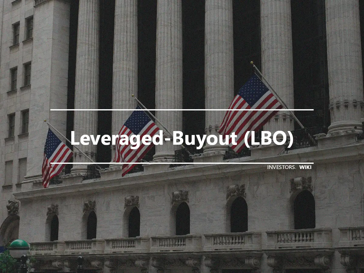 Leveraged-Buyout (LBO)