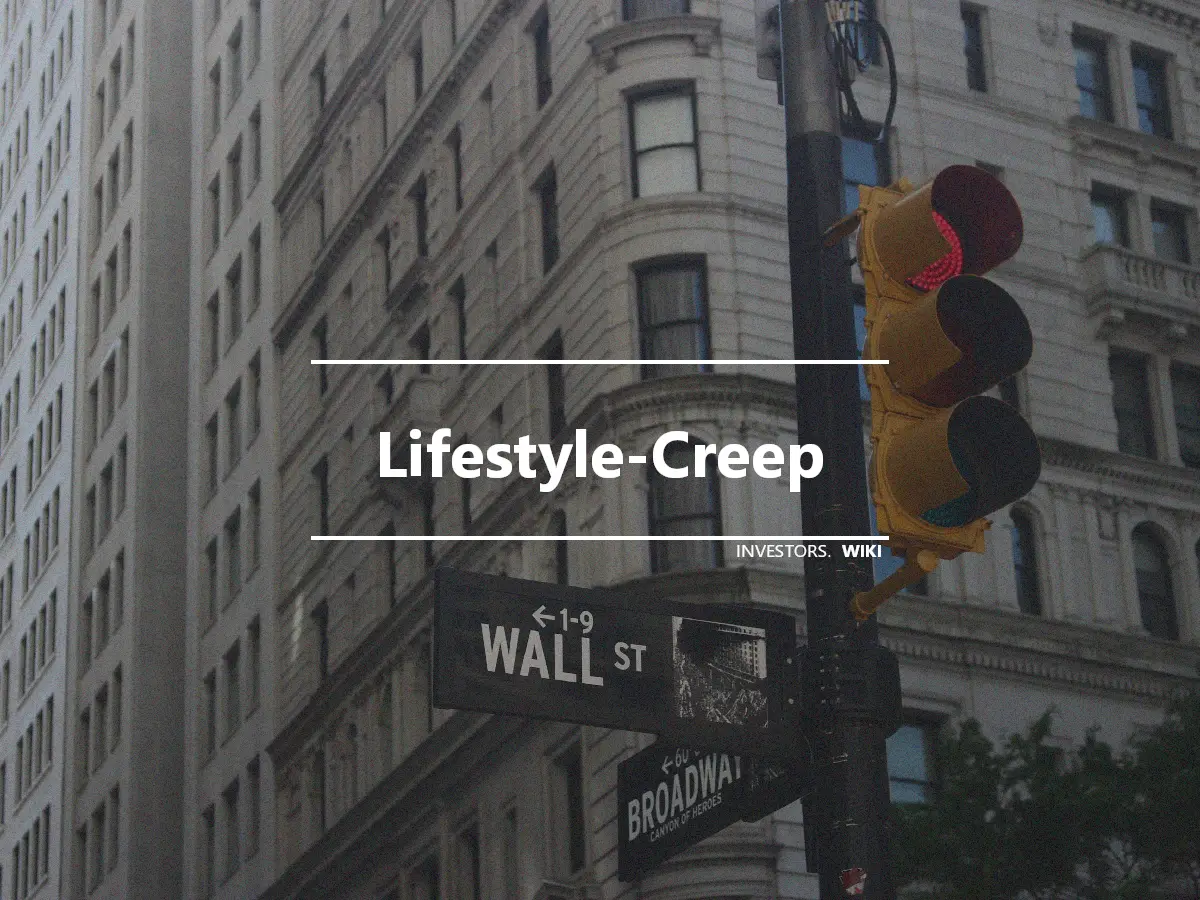 Lifestyle-Creep