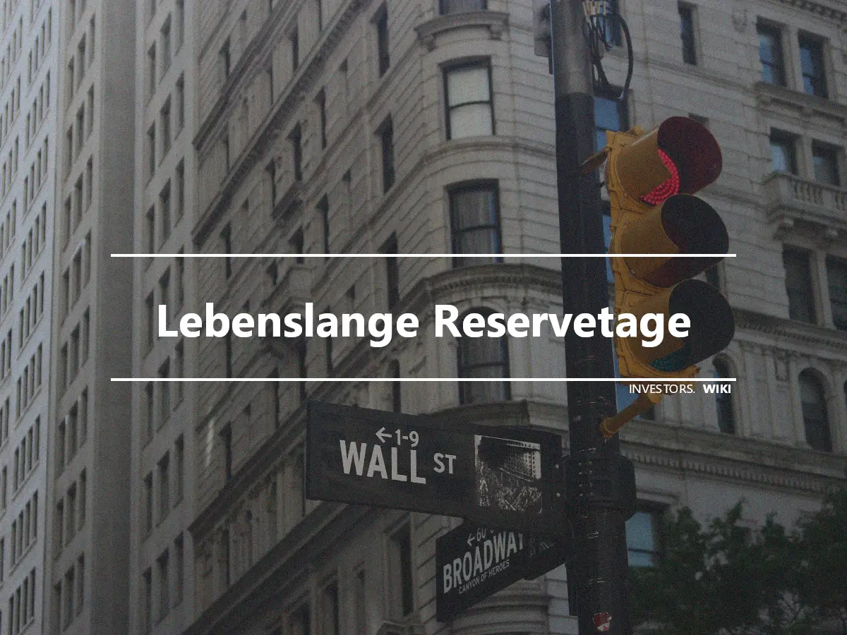 Lebenslange Reservetage