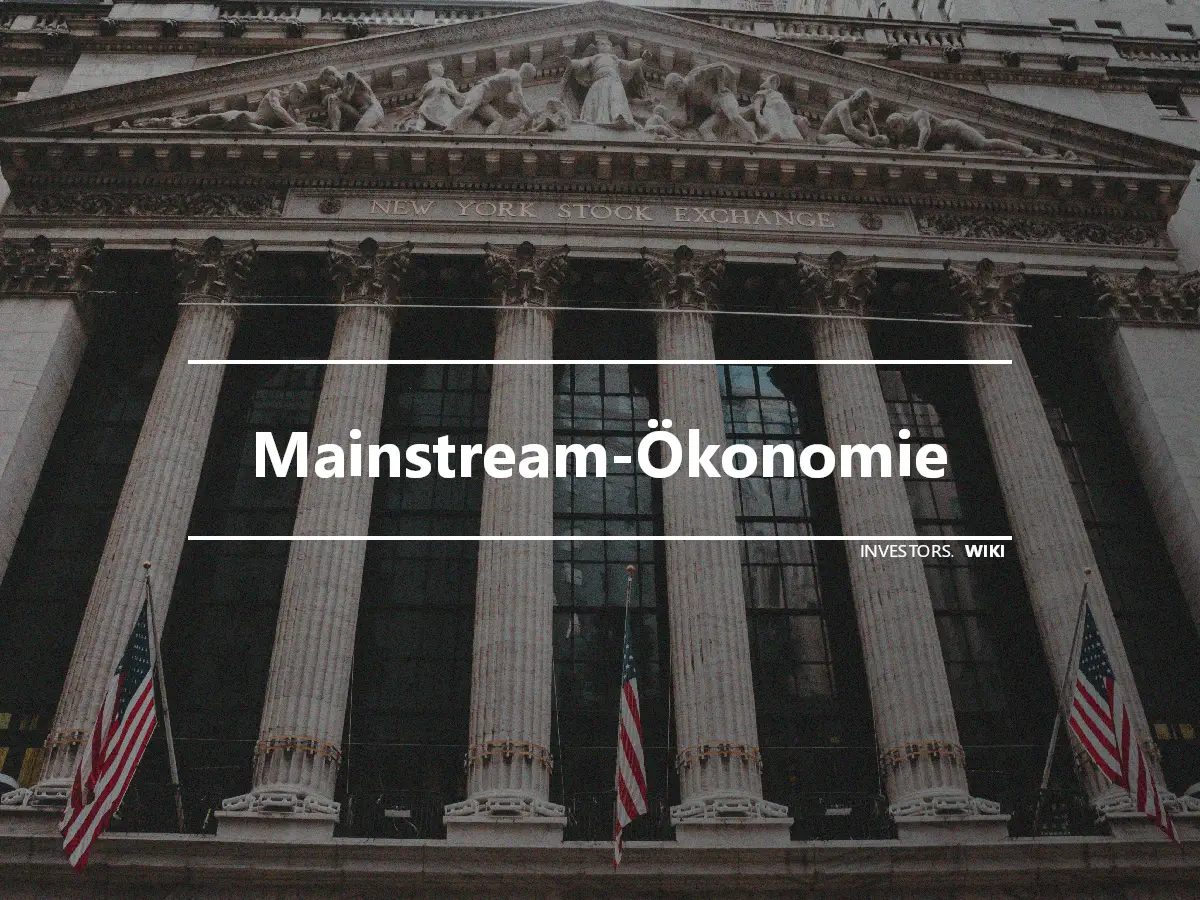 Mainstream-Ökonomie