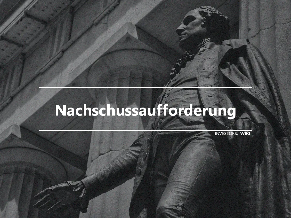 Nachschussaufforderung