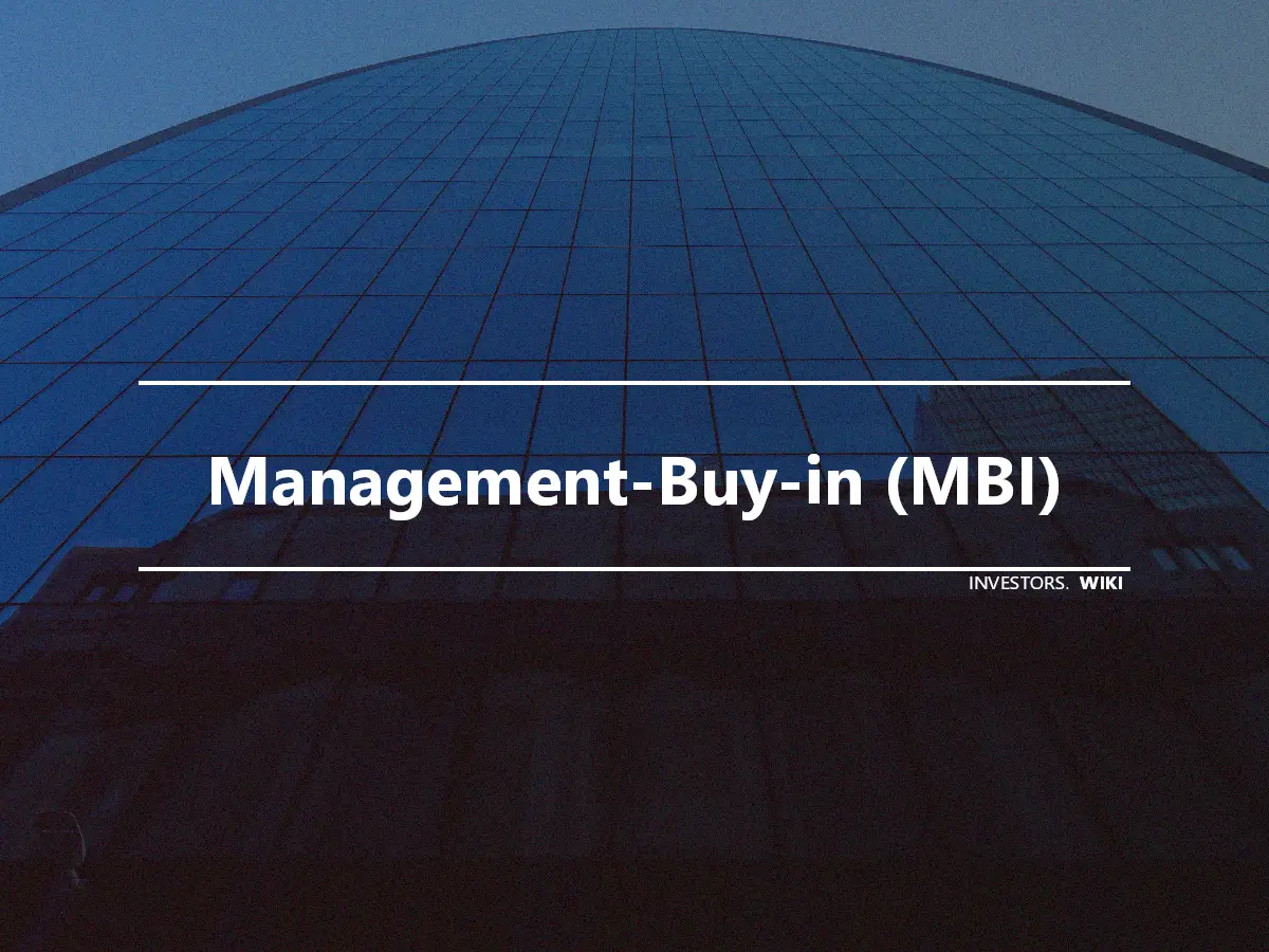 Management-Buy-in (MBI)