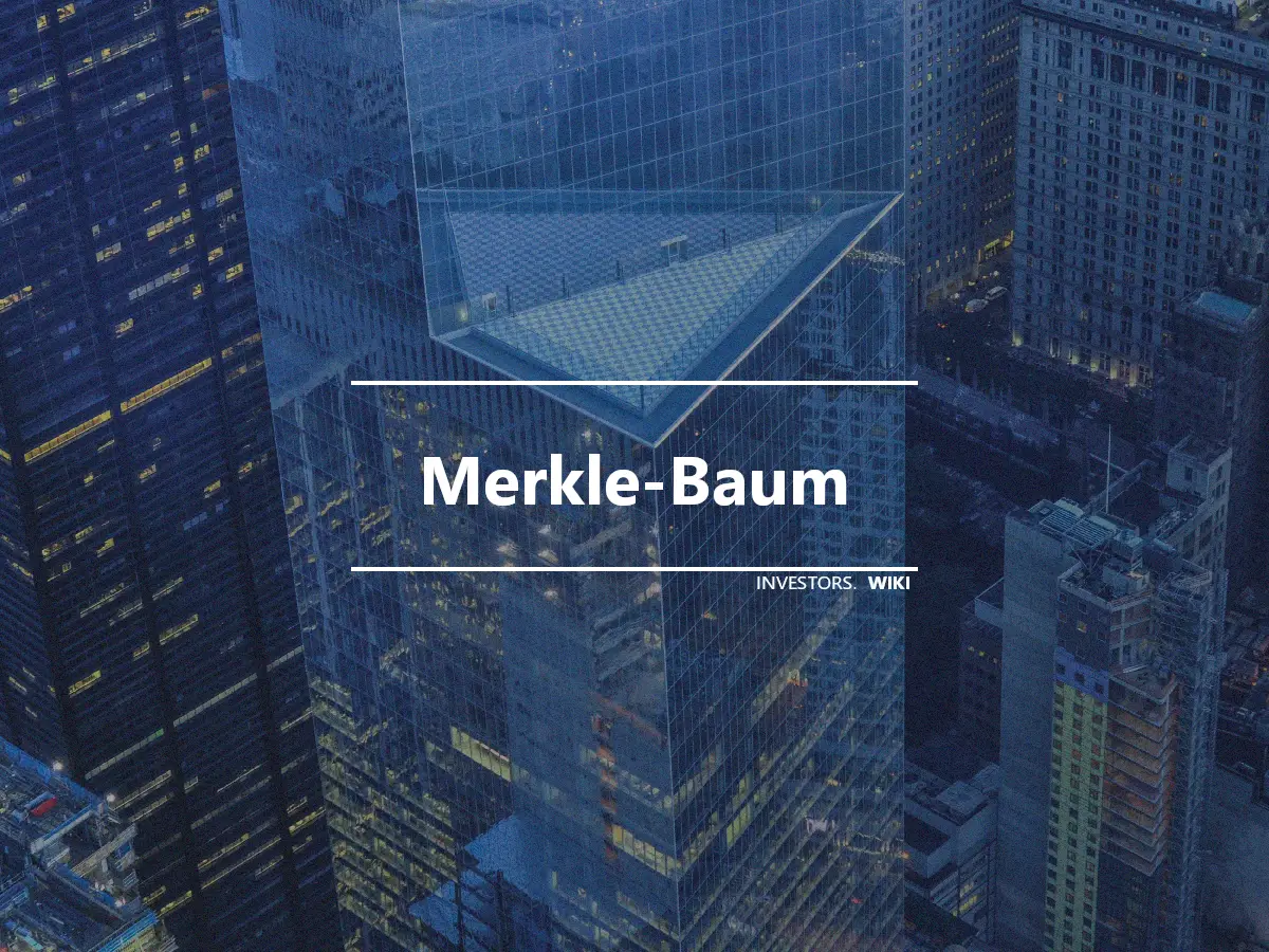 Merkle-Baum