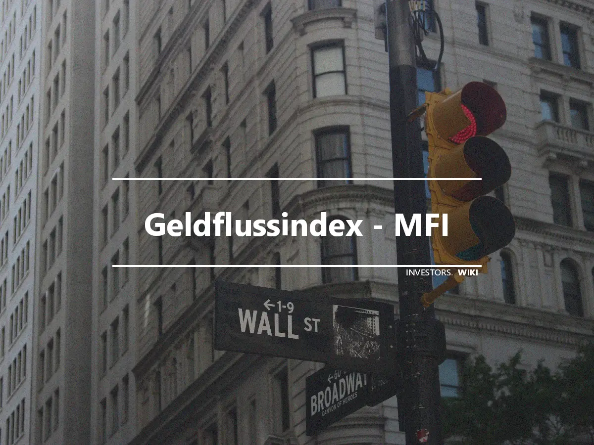 Geldflussindex - MFI