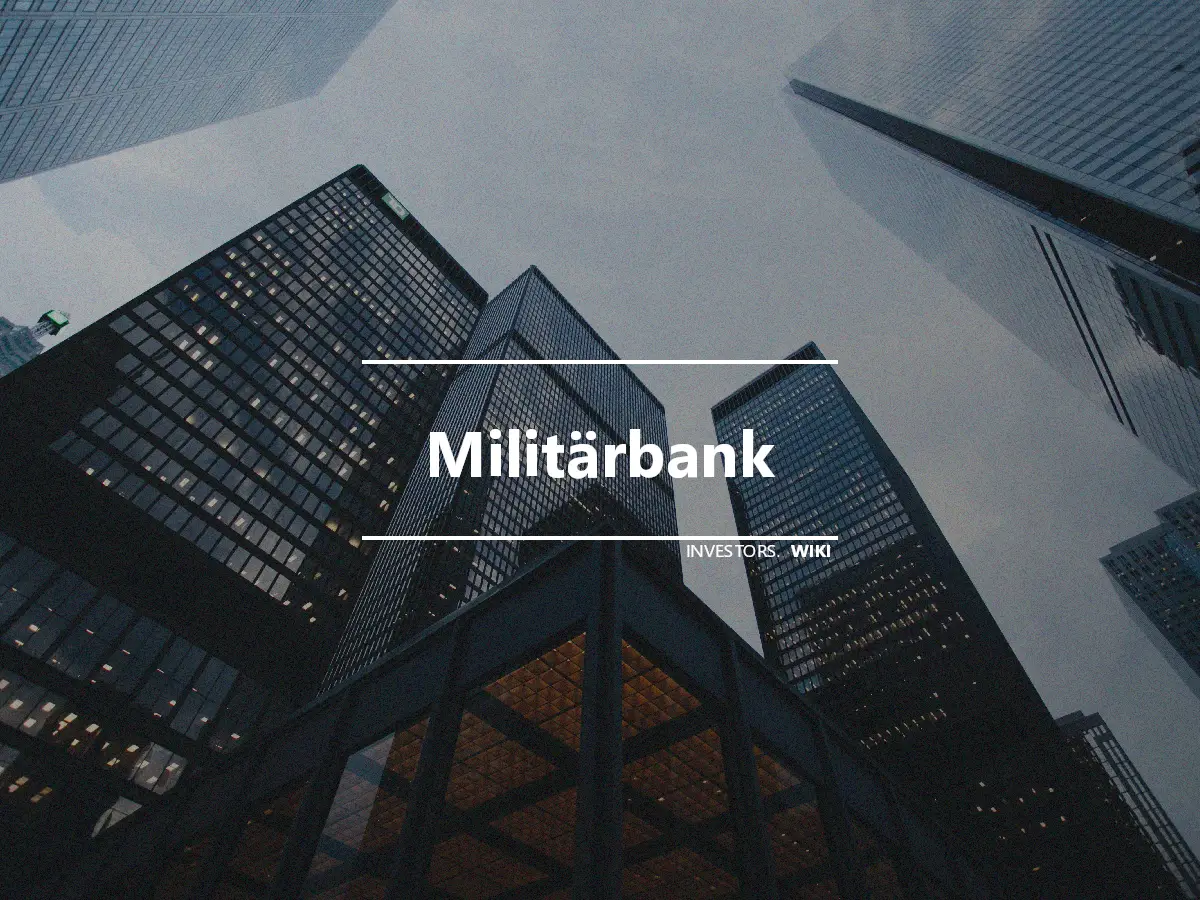 Militärbank