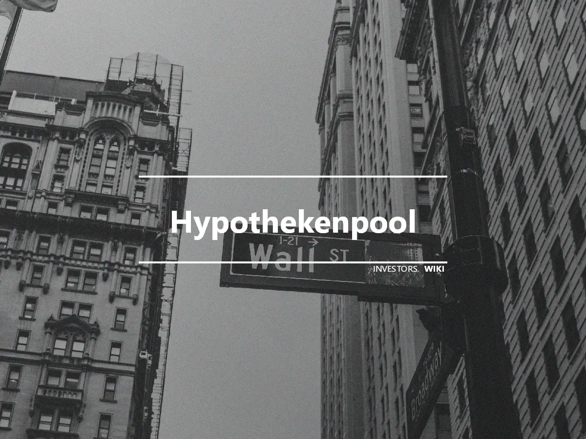 Hypothekenpool