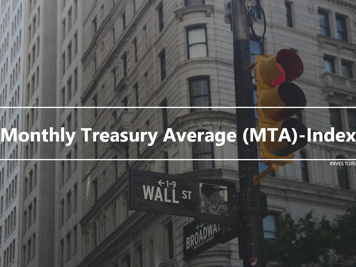 Monthly Treasury Average (MTA)-Index