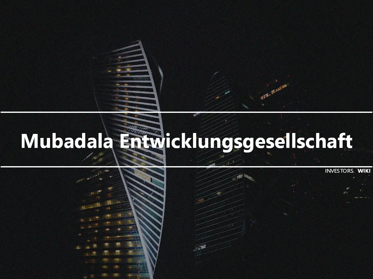 Mubadala Entwicklungsgesellschaft