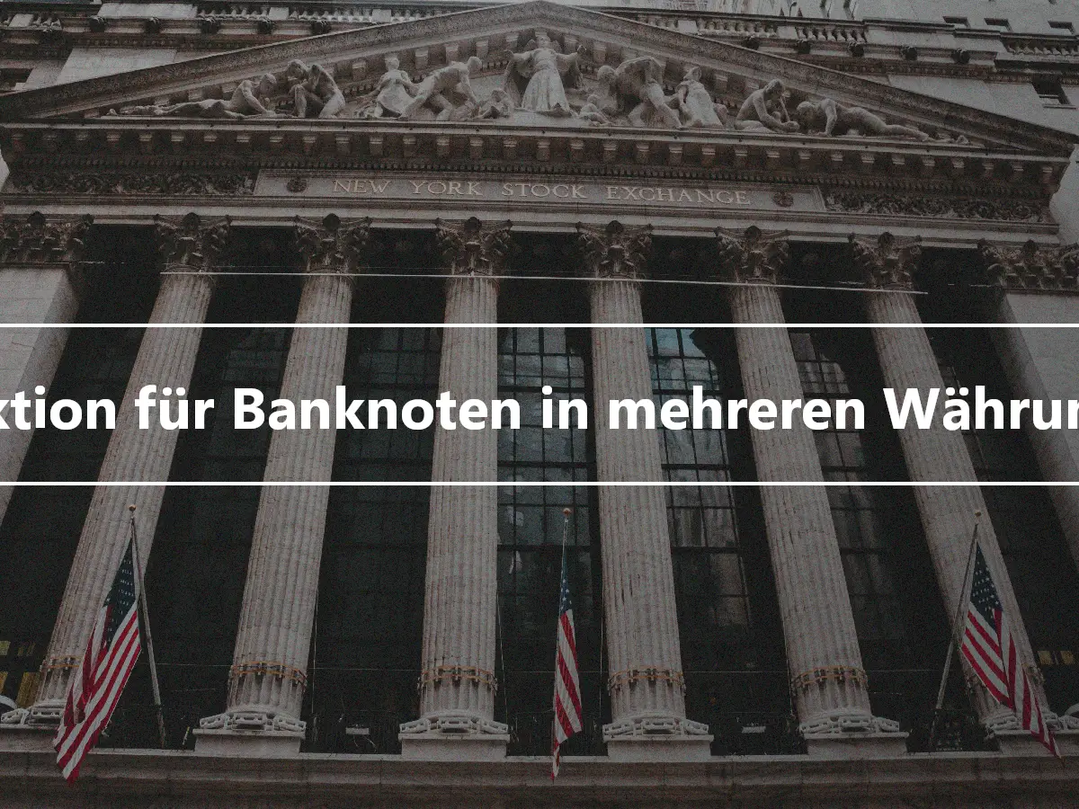 Funktion für Banknoten in mehreren Währungen