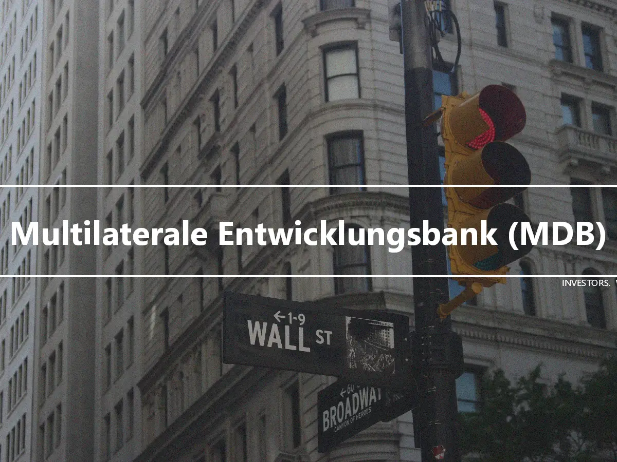 Multilaterale Entwicklungsbank (MDB)