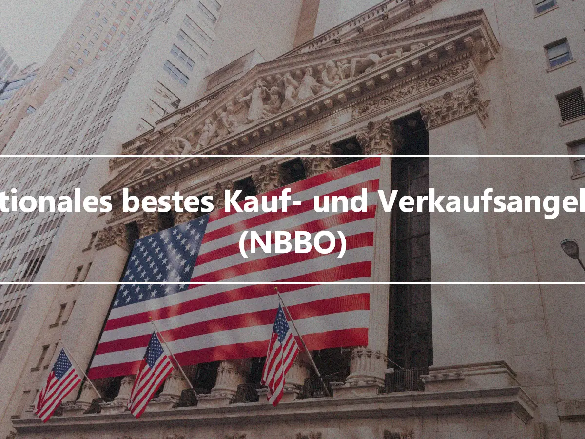 Nationales bestes Kauf- und Verkaufsangebot (NBBO)