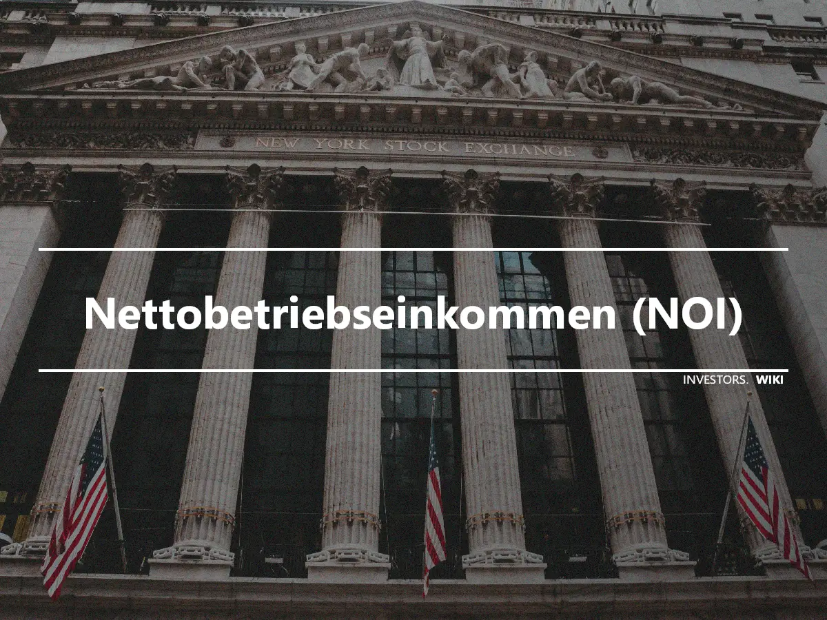 Nettobetriebseinkommen (NOI)