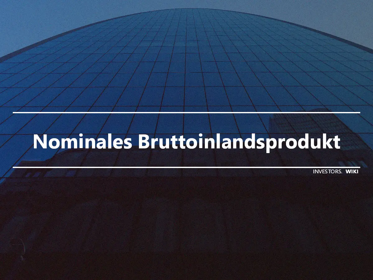 Nominales Bruttoinlandsprodukt