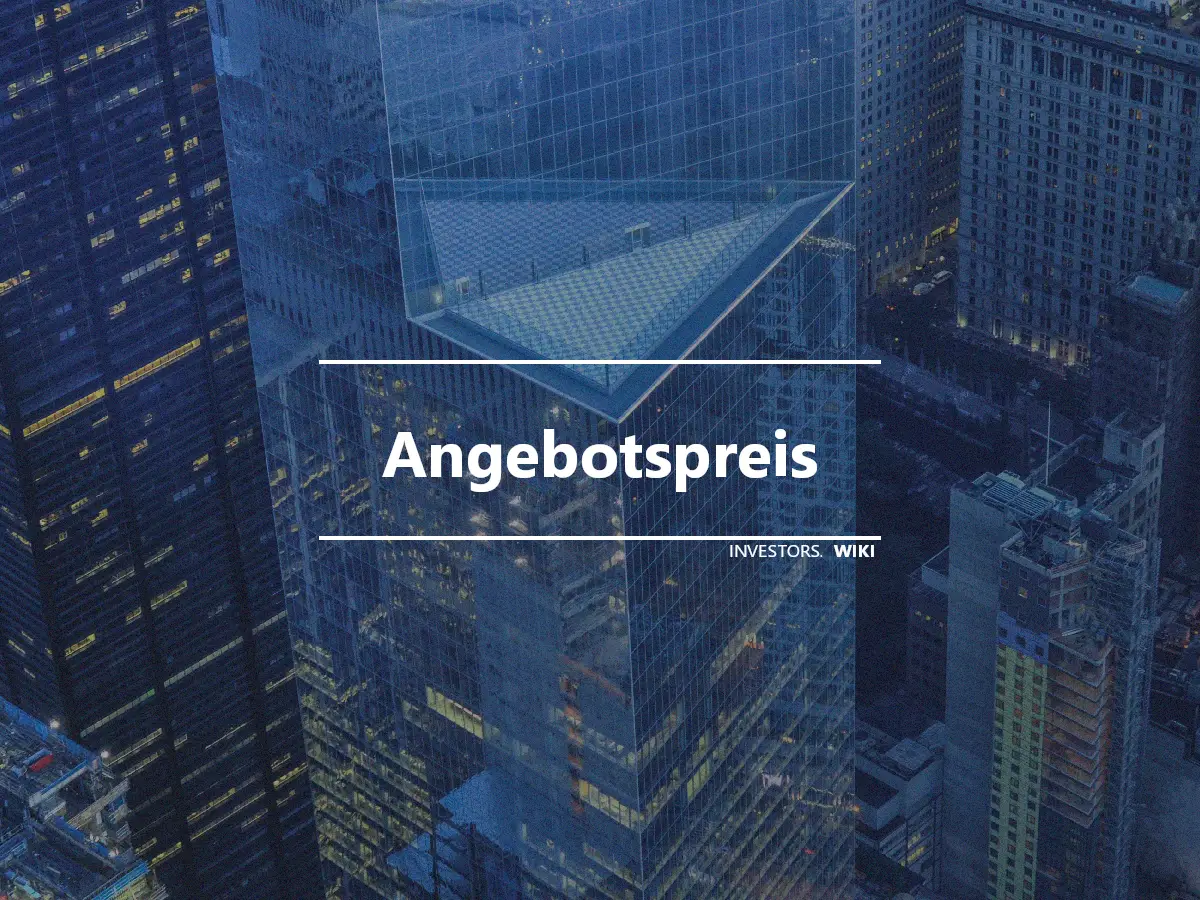 Angebotspreis