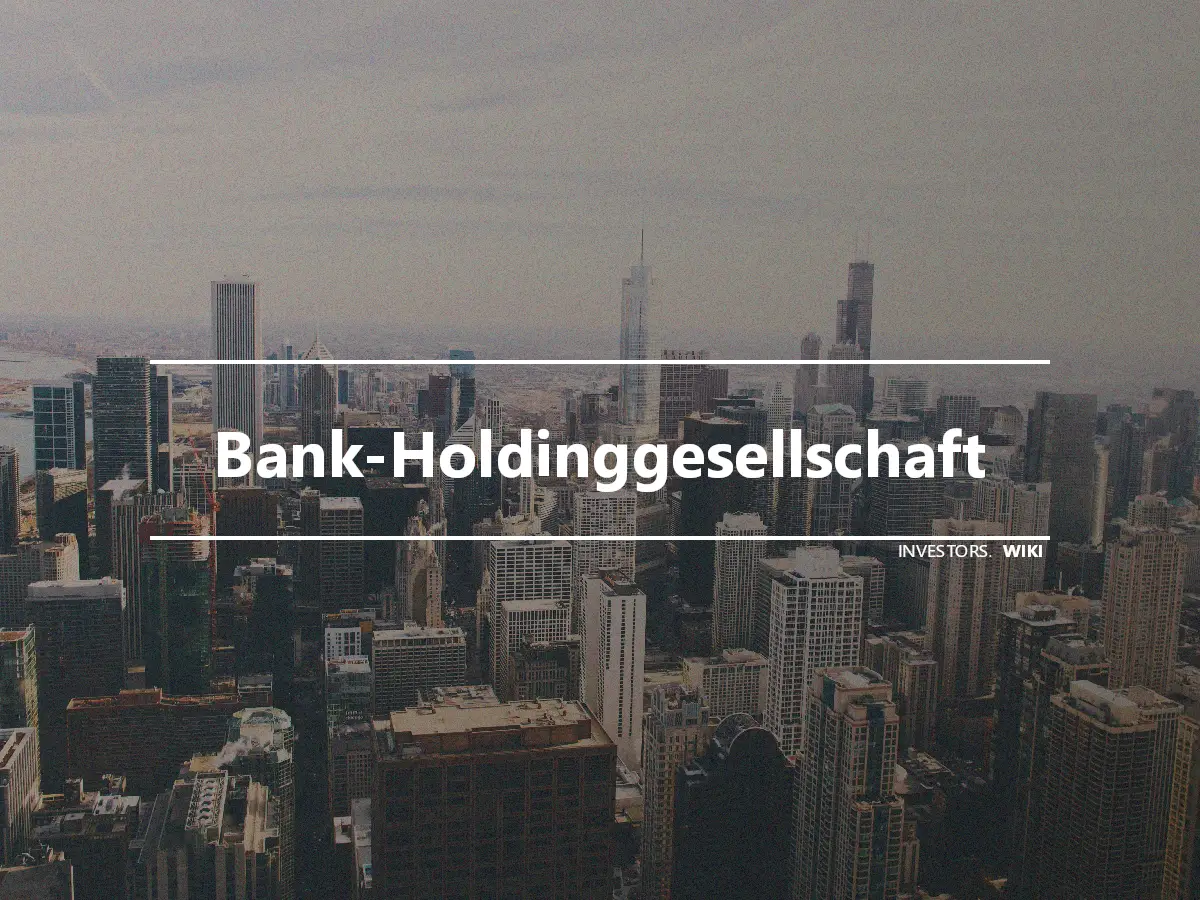 Bank-Holdinggesellschaft