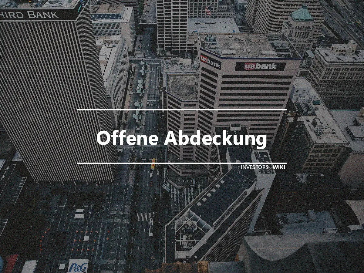 Offene Abdeckung