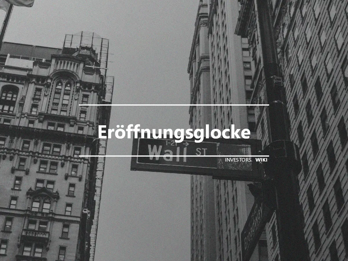 Eröffnungsglocke