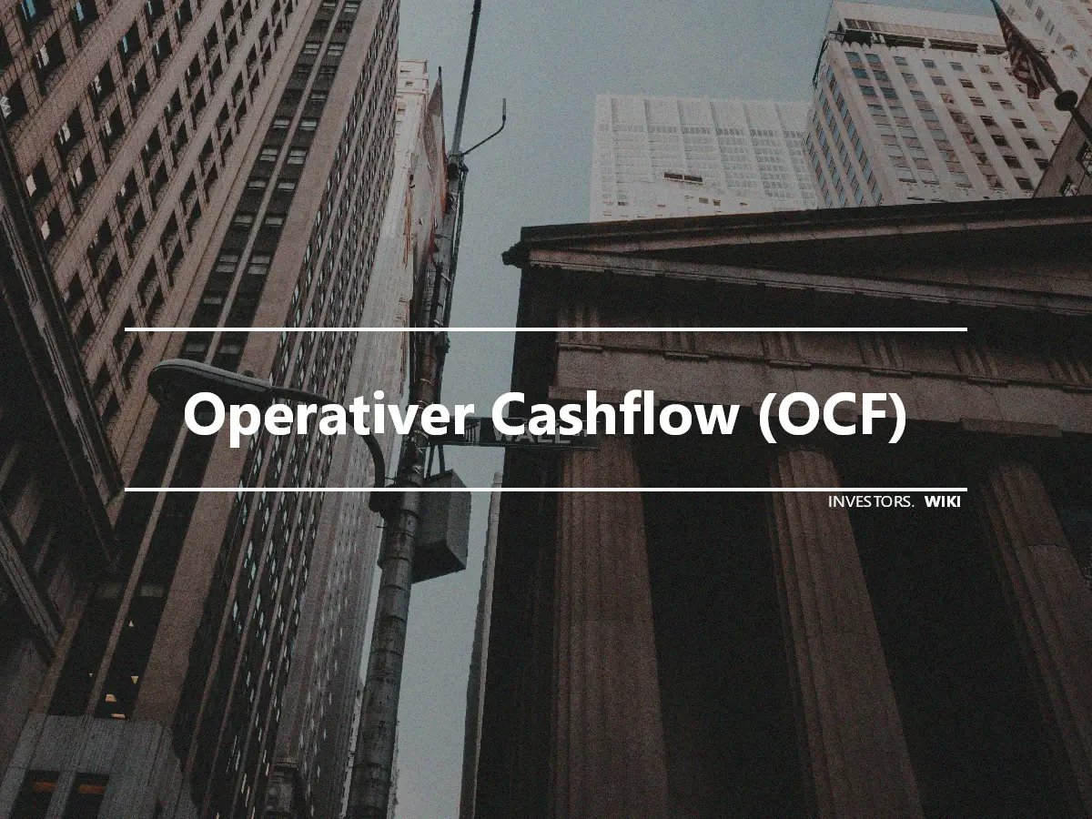 Operativer Cashflow (OCF)