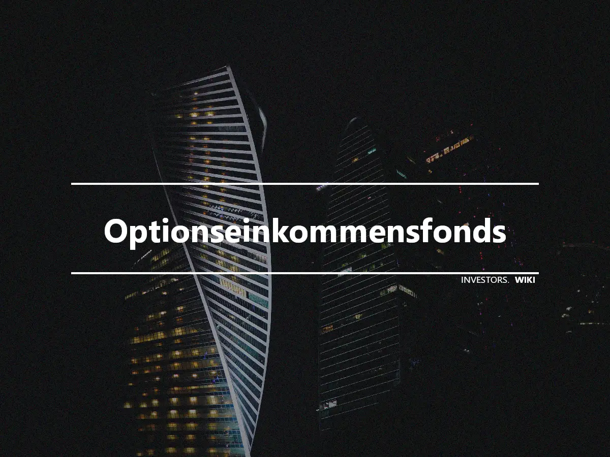 Optionseinkommensfonds