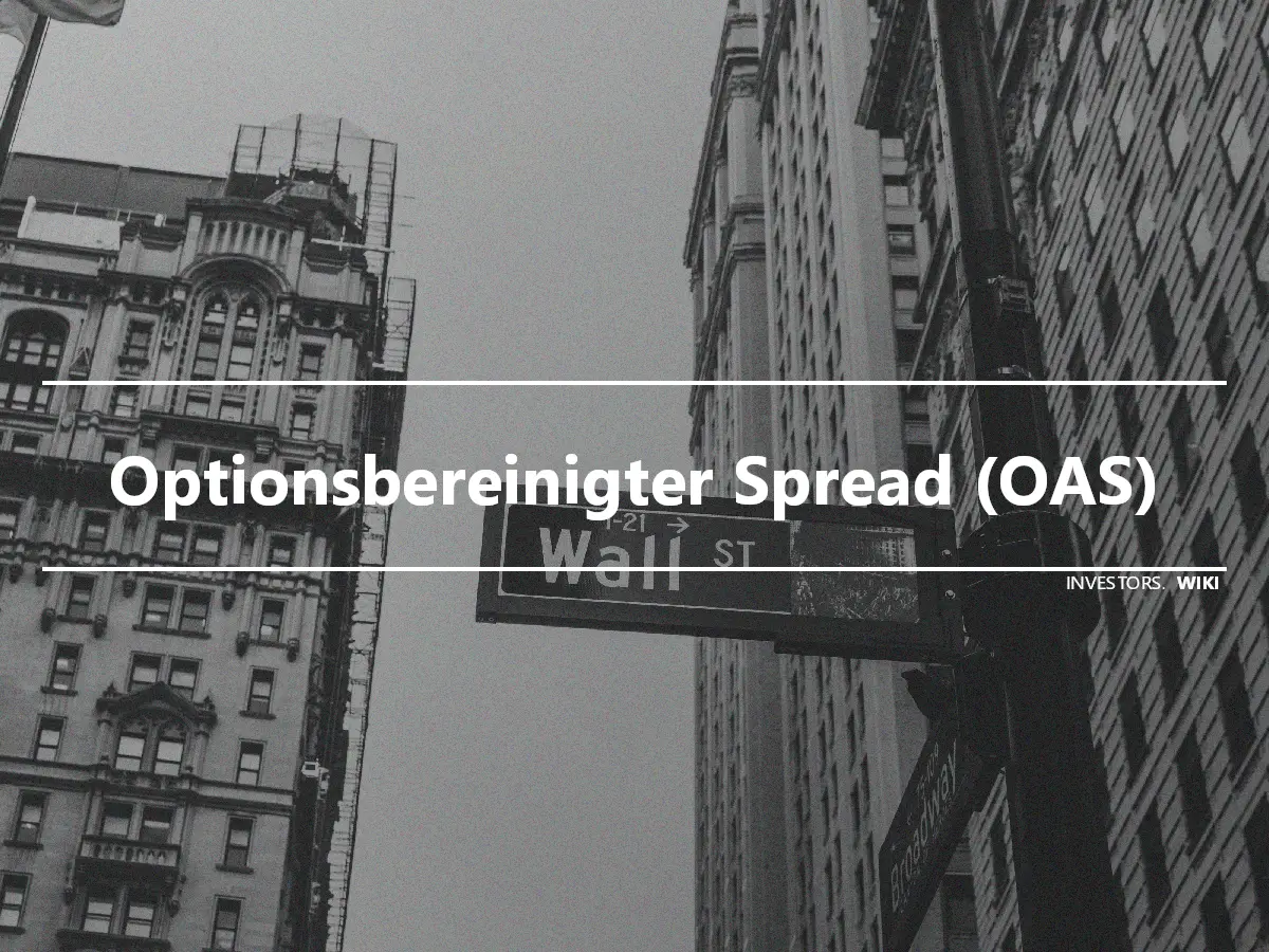 Optionsbereinigter Spread (OAS)