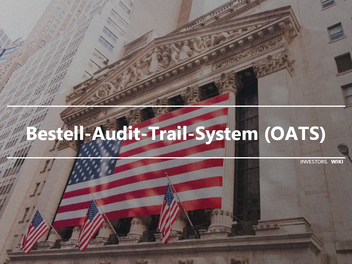 Bestell-Audit-Trail-System (OATS)
