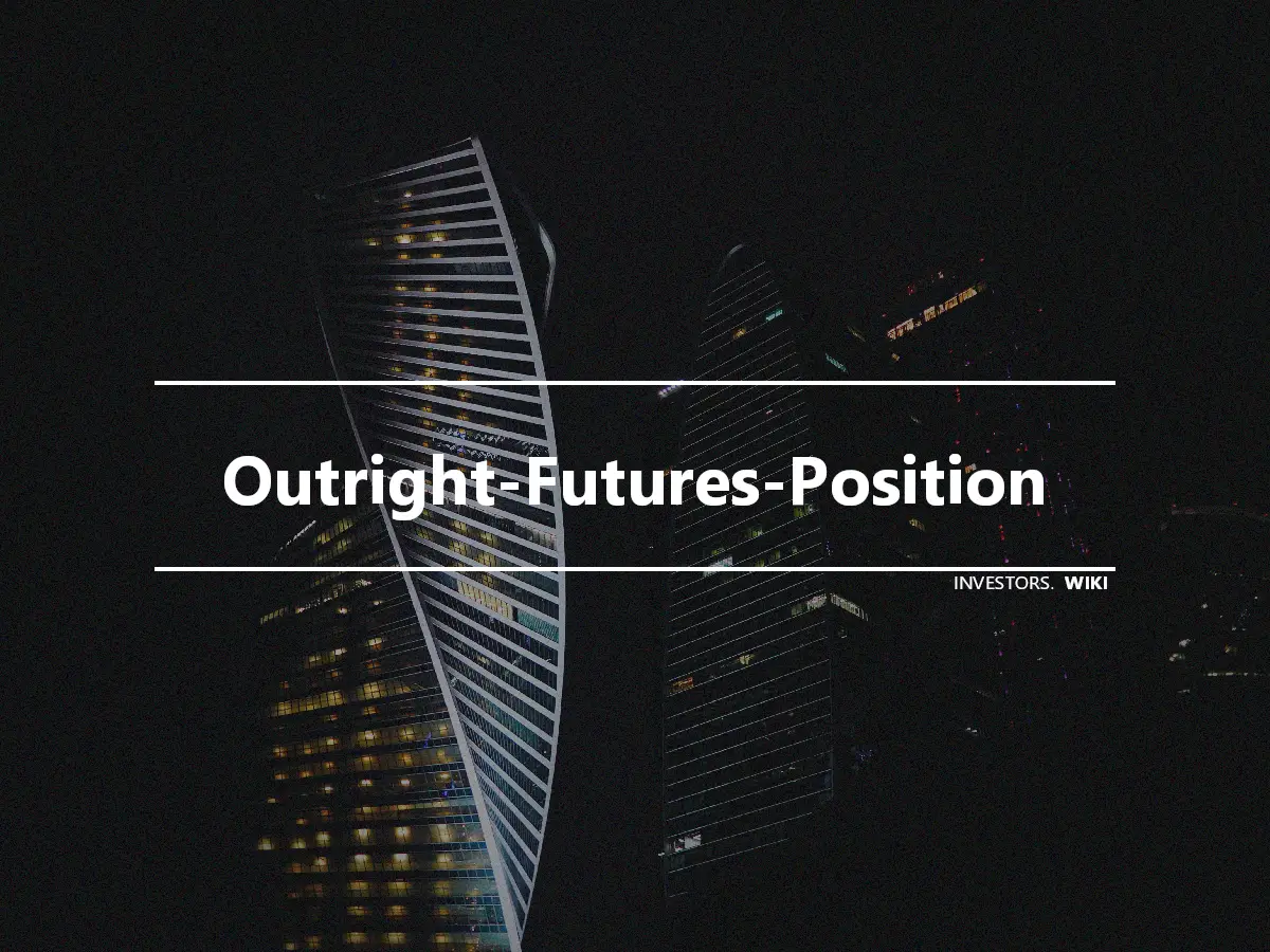 Outright-Futures-Position