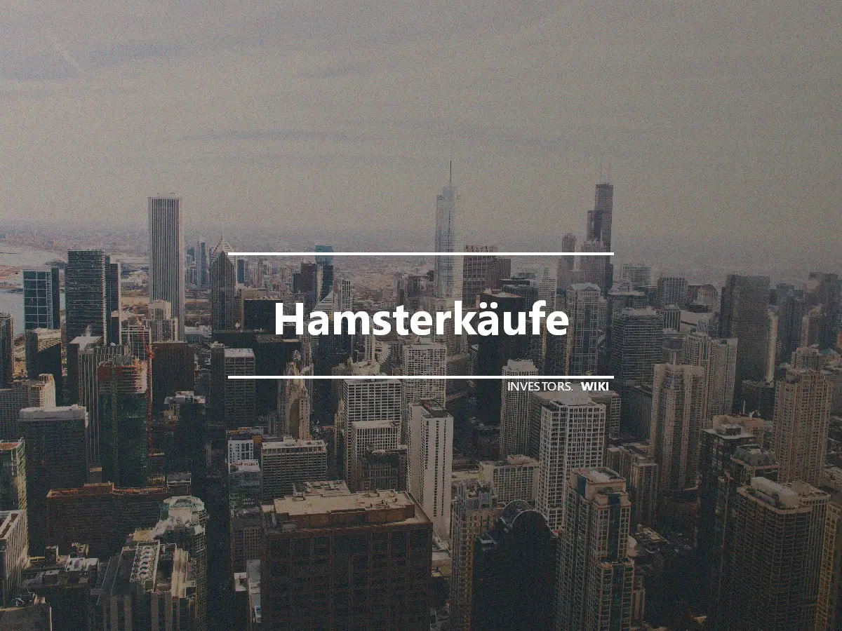 Hamsterkäufe