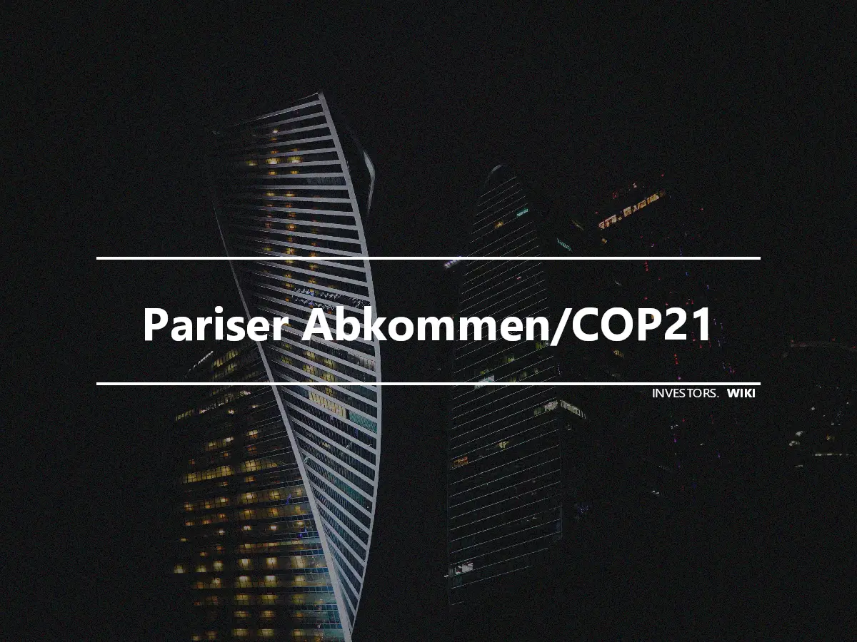 Pariser Abkommen/COP21