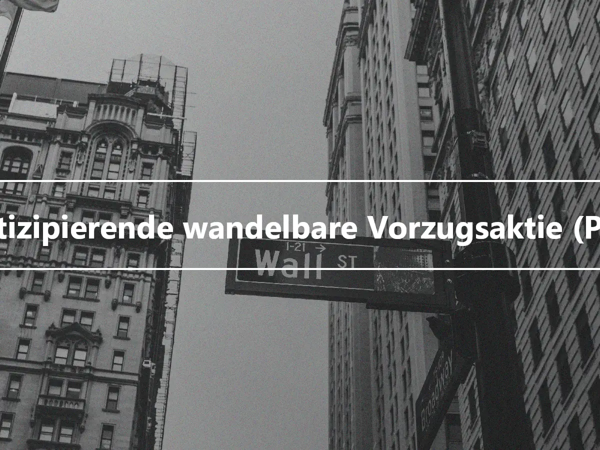 Partizipierende wandelbare Vorzugsaktie (PCP)