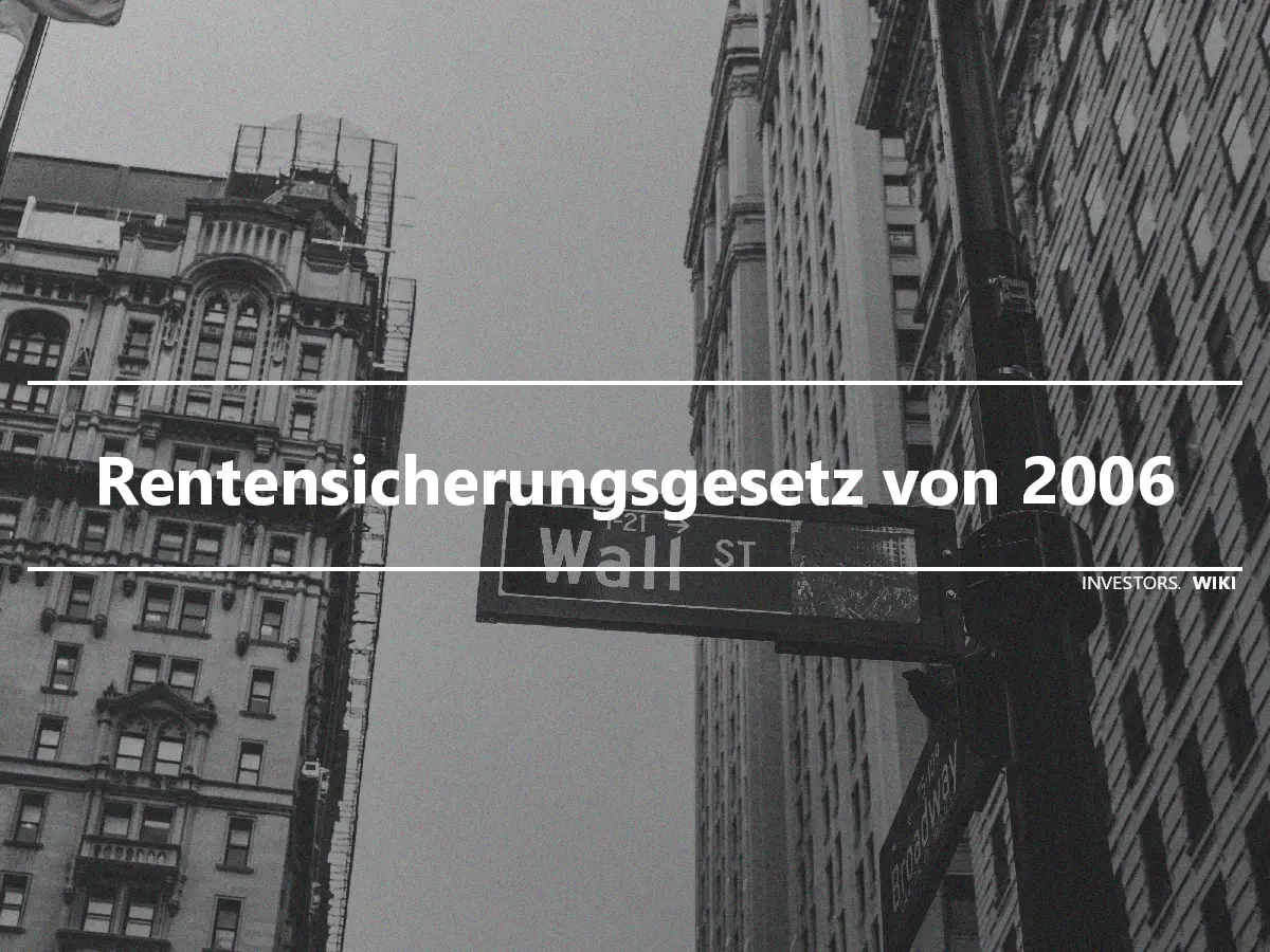 Rentensicherungsgesetz von 2006