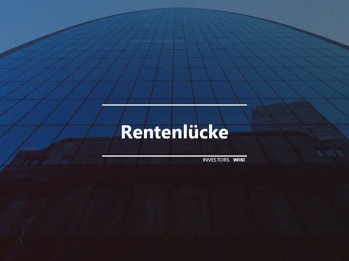 Rentenlücke