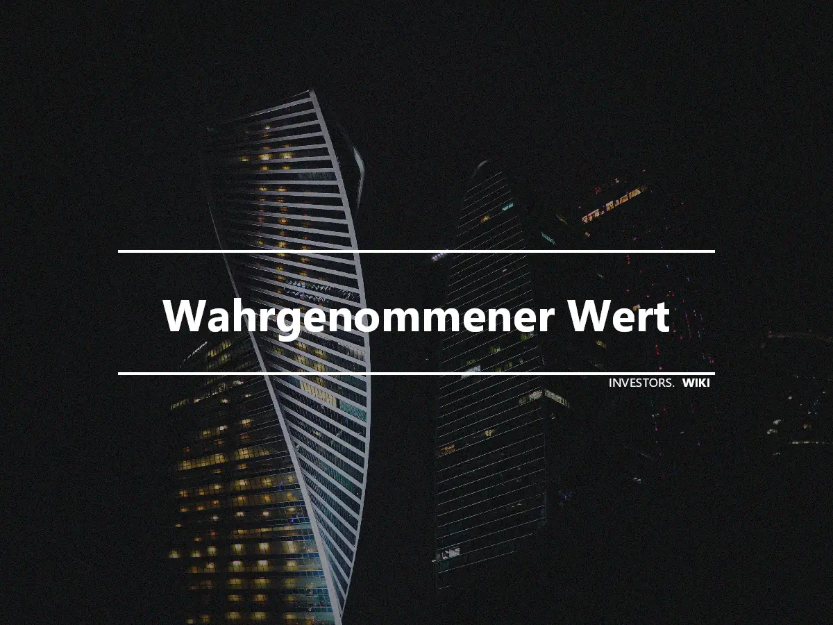 Wahrgenommener Wert