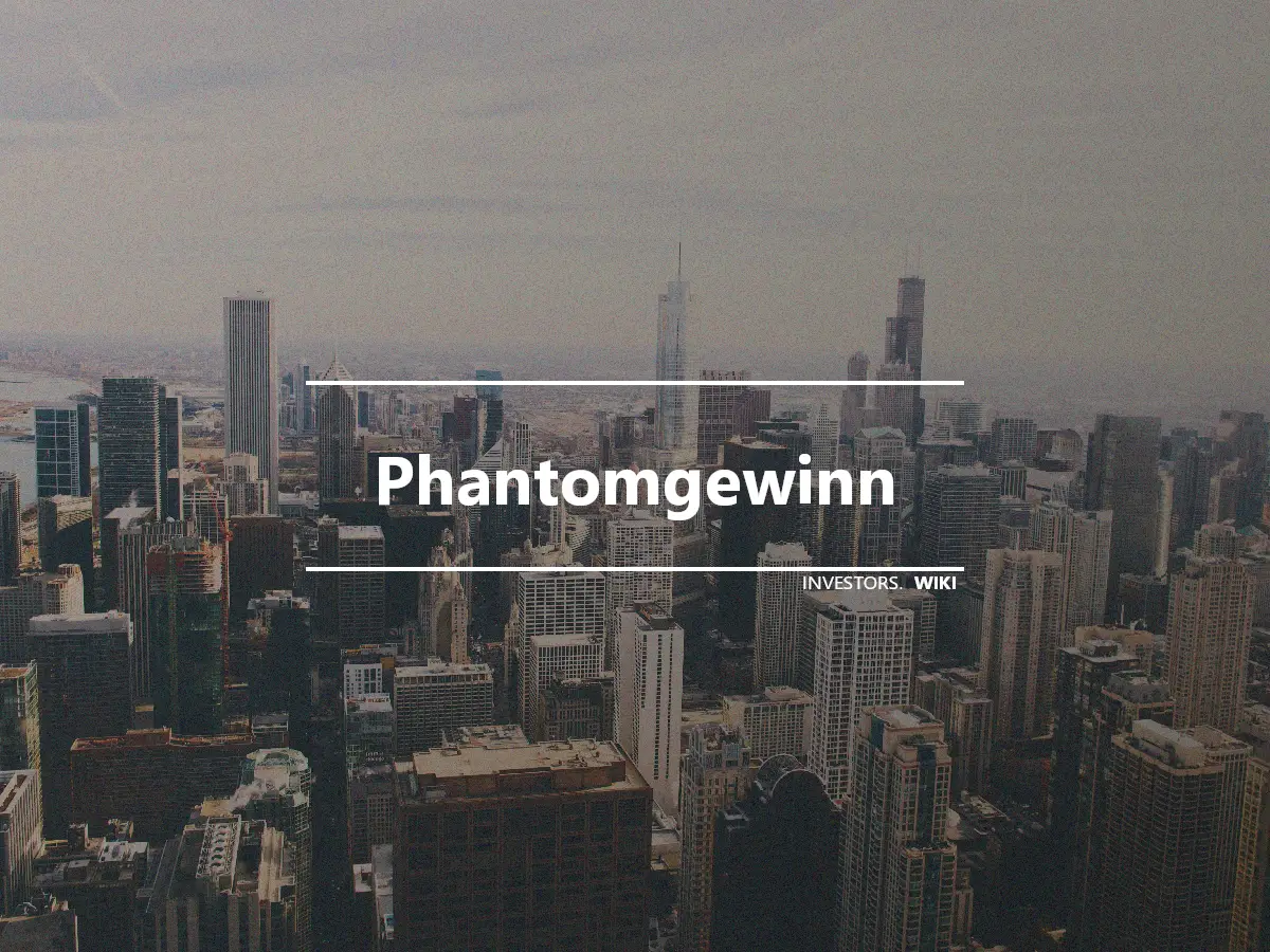 Phantomgewinn