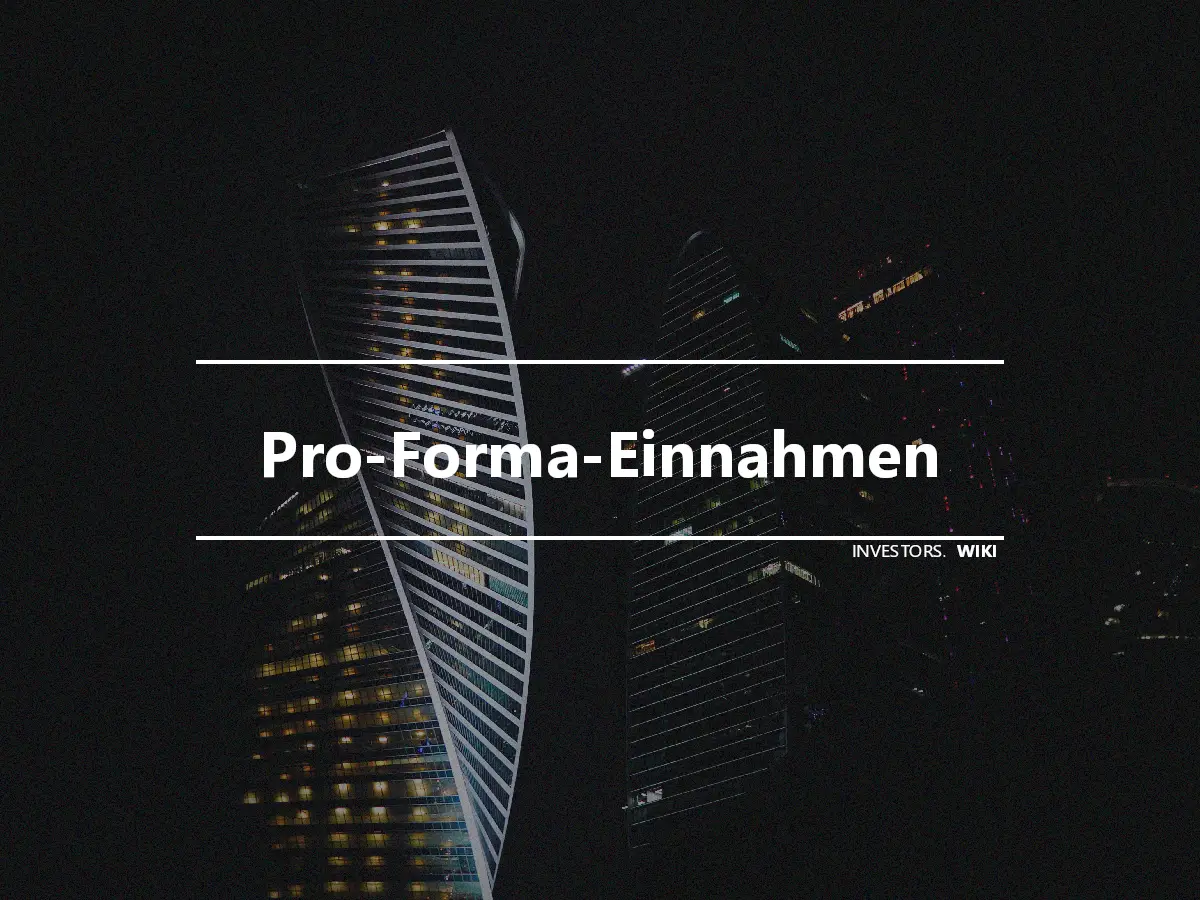 Pro-Forma-Einnahmen