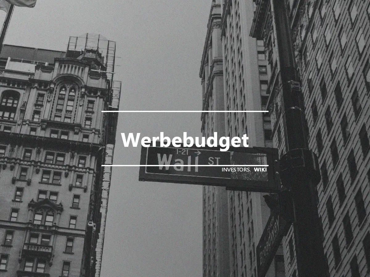 Werbebudget