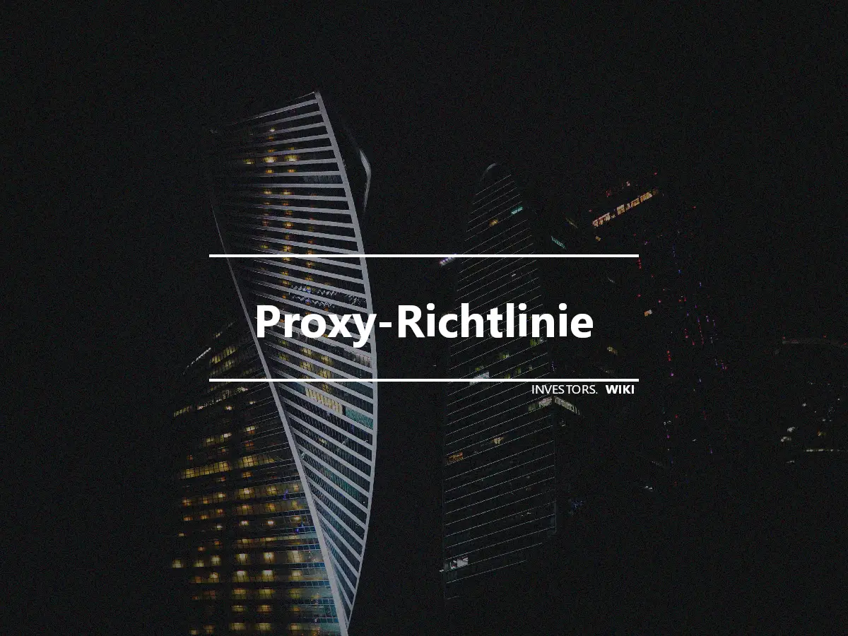 Proxy-Richtlinie