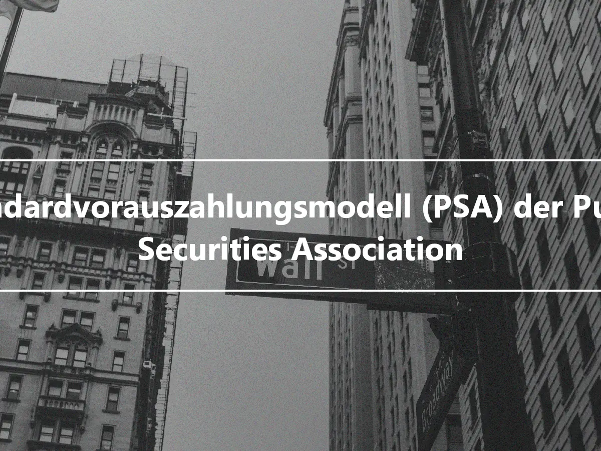 Standardvorauszahlungsmodell (PSA) der Public Securities Association