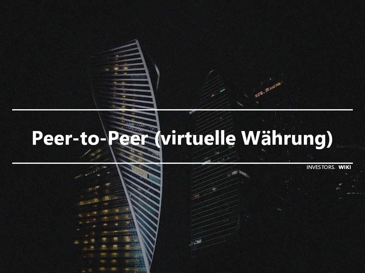 Peer-to-Peer (virtuelle Währung)