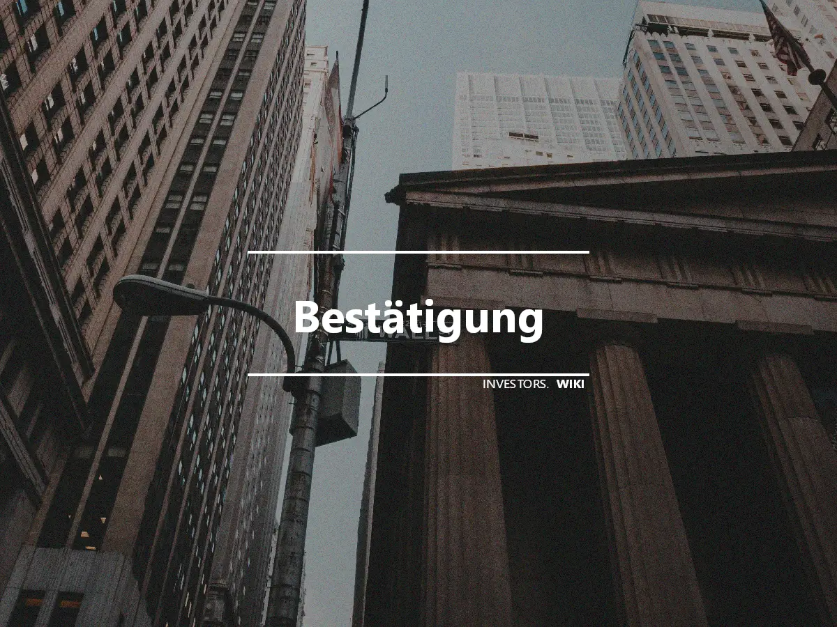 Bestätigung