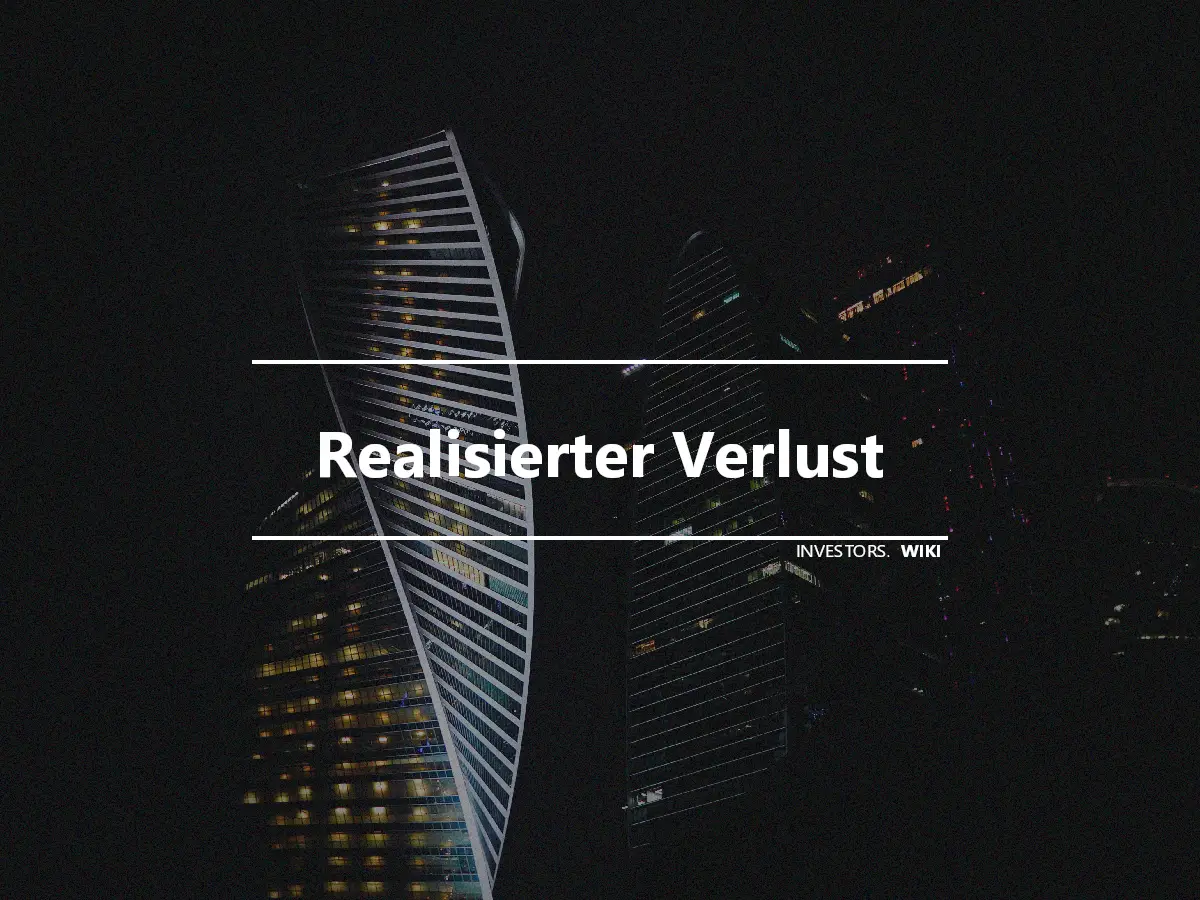 Realisierter Verlust