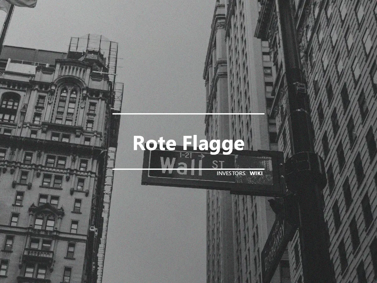 Rote Flagge