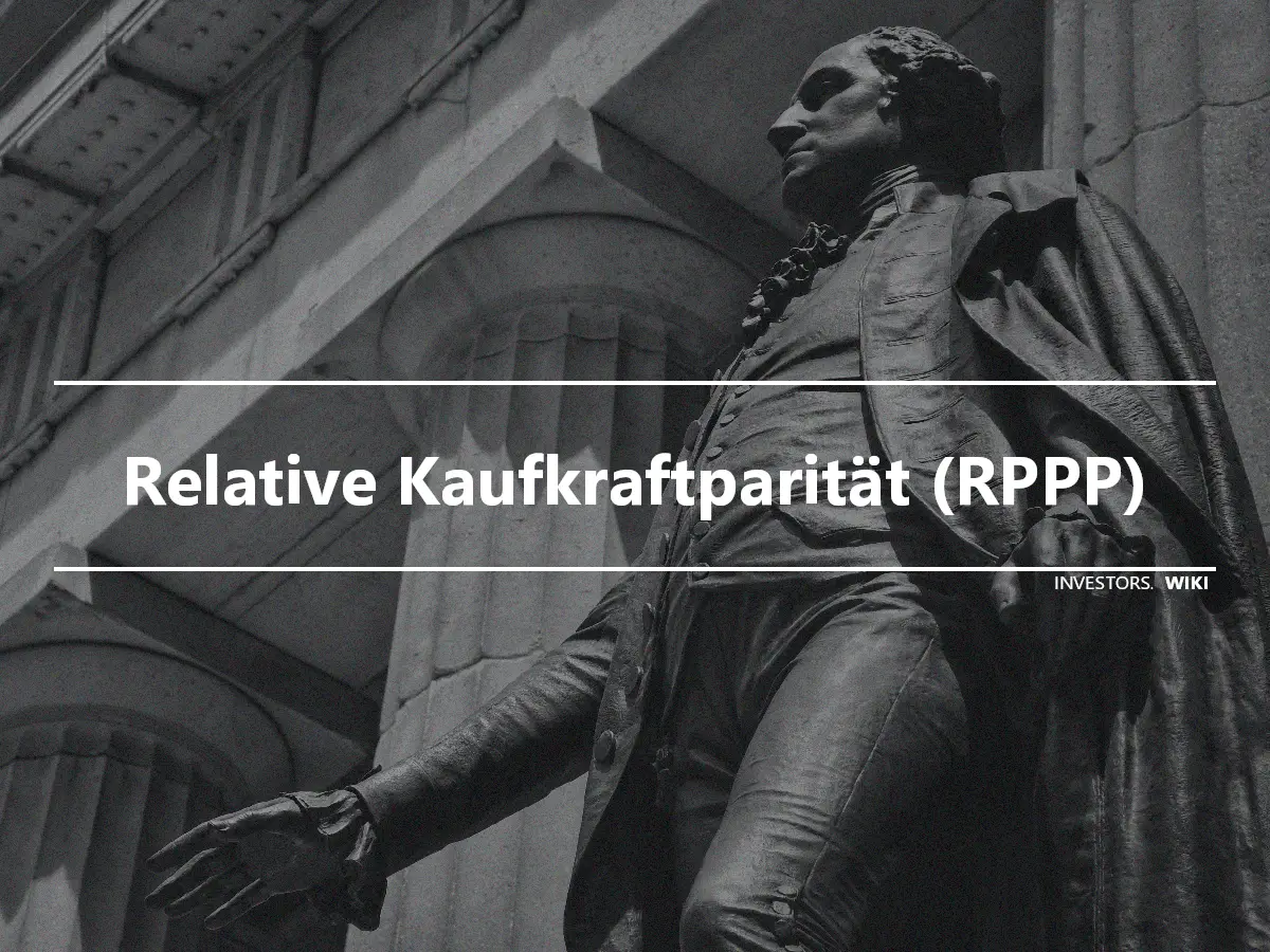 Relative Kaufkraftparität (RPPP)