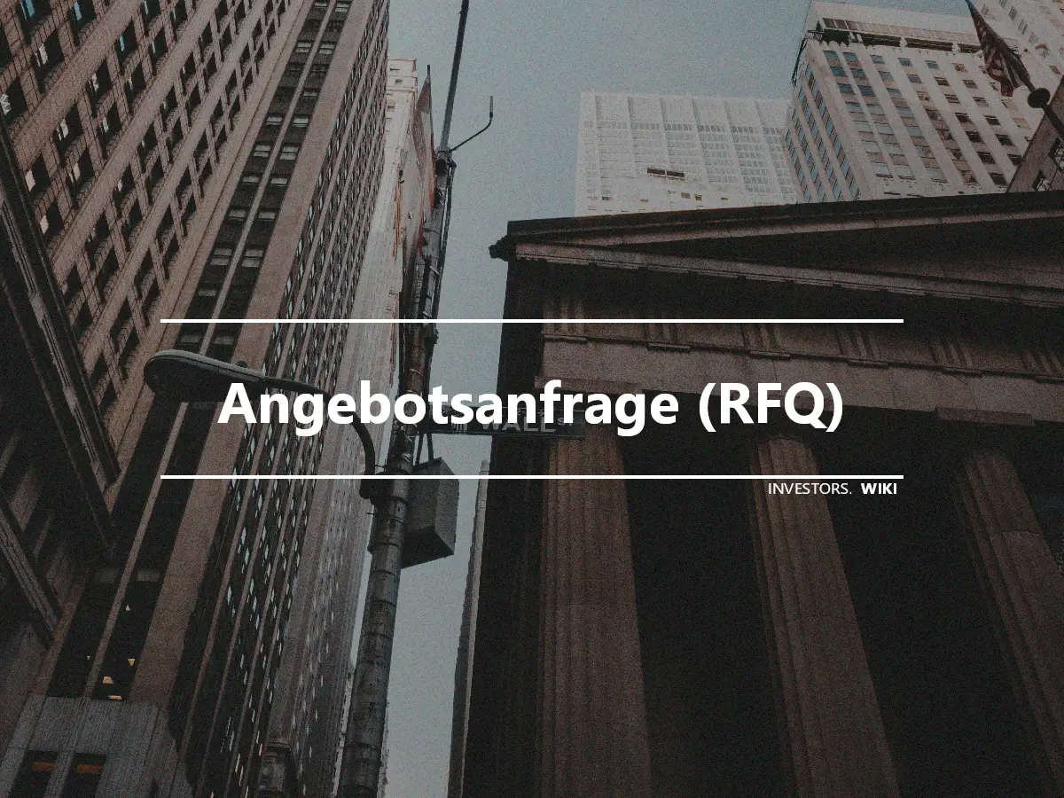 Angebotsanfrage (RFQ)