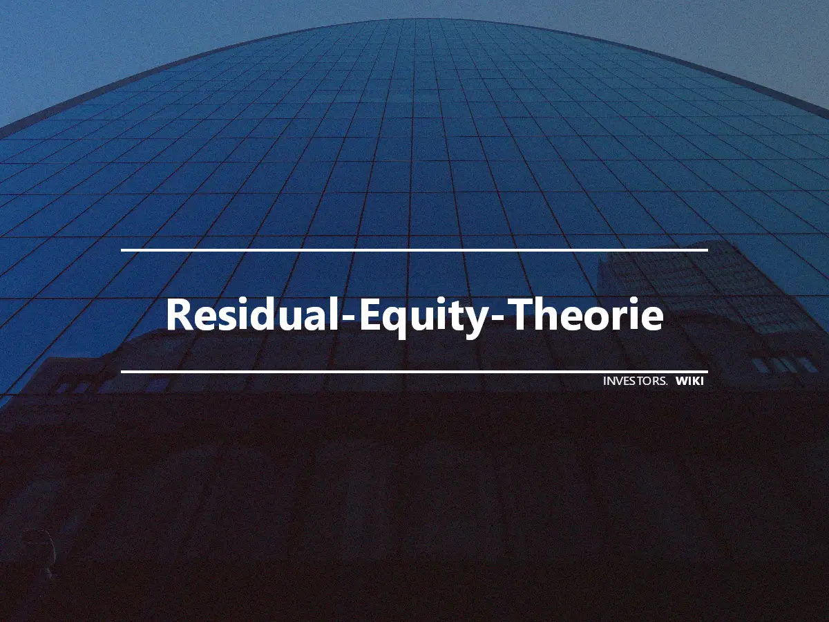 Residual-Equity-Theorie