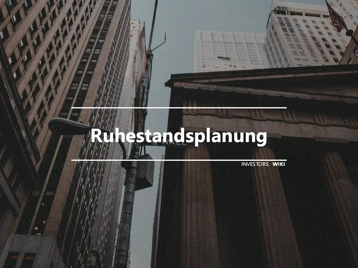 Ruhestandsplanung