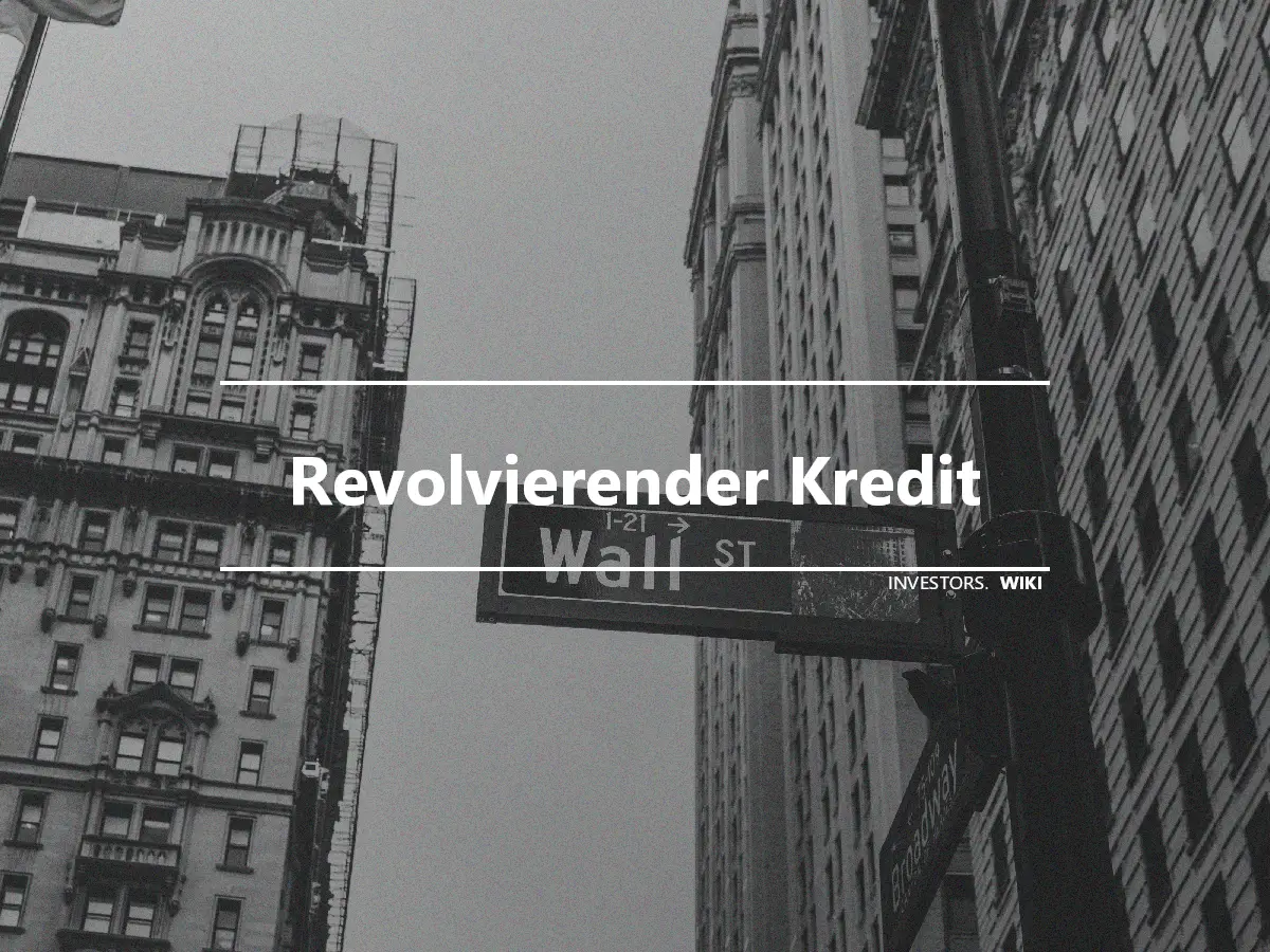 Revolvierender Kredit