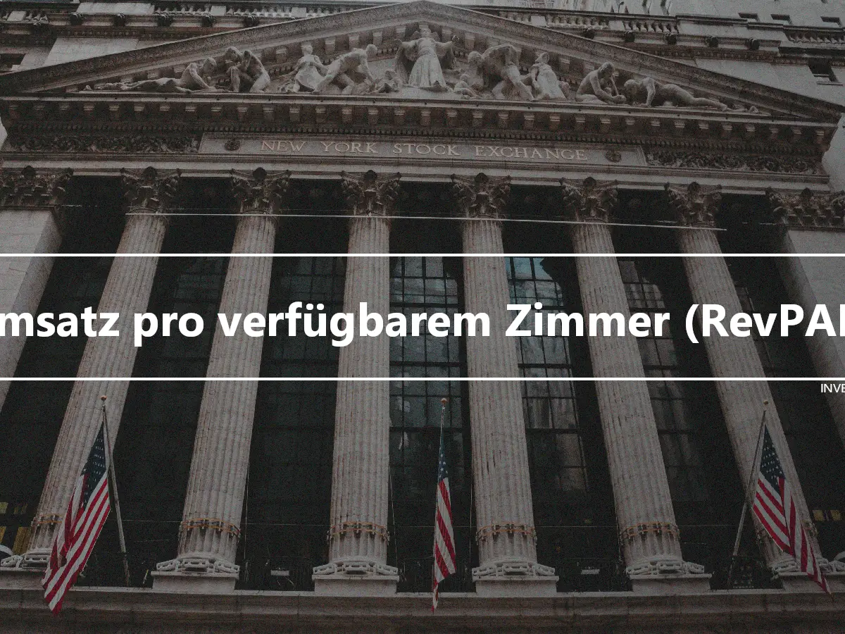 Umsatz pro verfügbarem Zimmer (RevPAR)